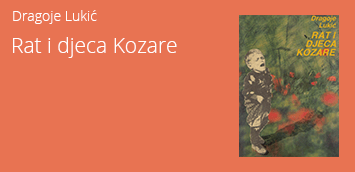 Knjiga - Rat i djeca Kozare