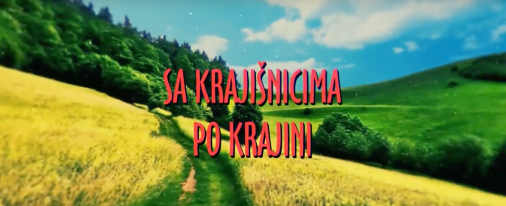 Sa Krajišnicima po Krajini – TV&nbsp;Veče